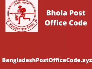 Bhola Post Office Code