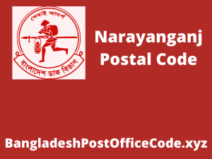 Narayanganj Postal Code