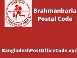 Brahmanbaria Post Code
