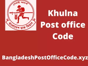Khulna Post Code