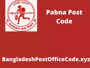 Pabna Postal Code