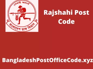 Rajshahi Postal Code