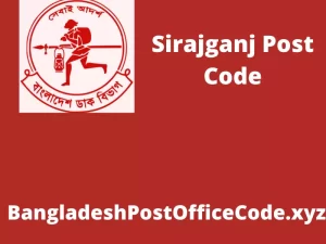 Sirajganj Postal Code